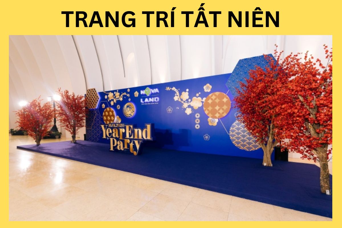 Trang Trí Tiệc Tất Niên