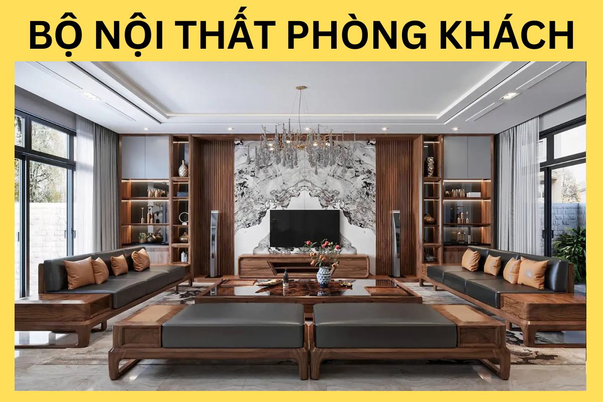 Bộ Nội Thất Phòng Khách Bộ Nội Thất Phòng Khách