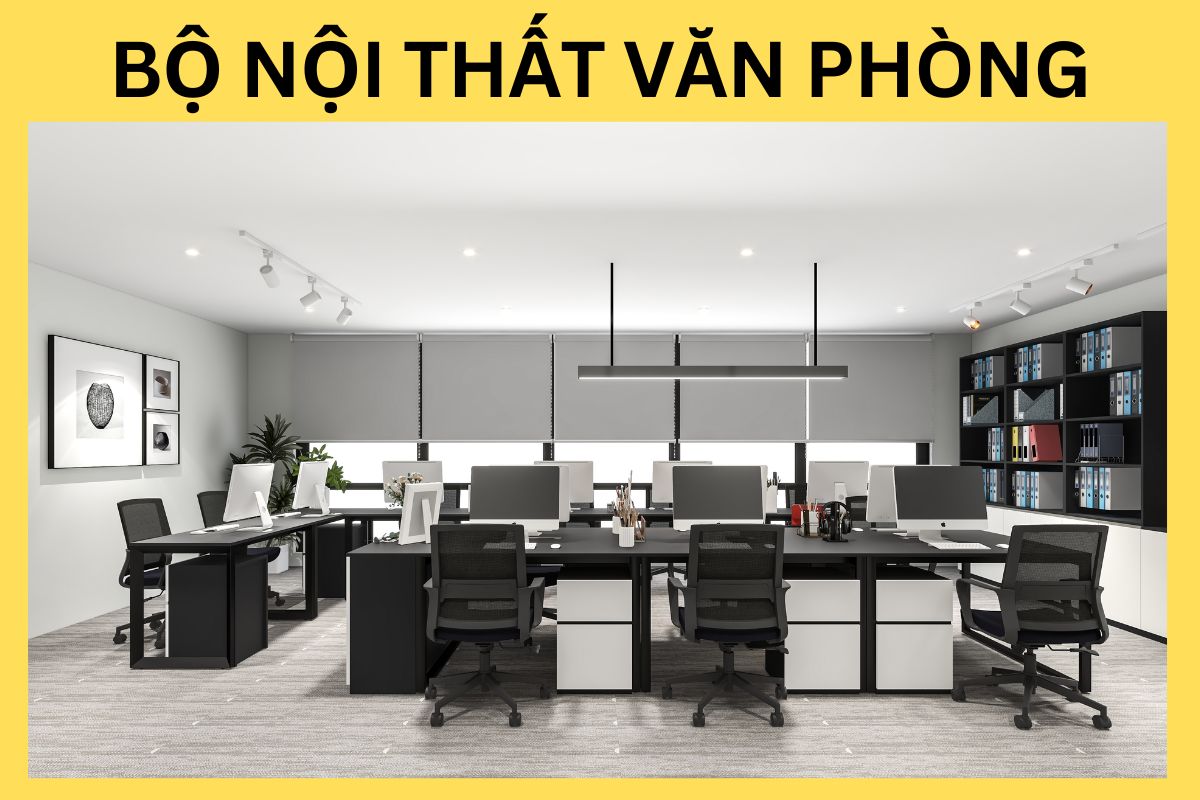 Bộ Nội Thất Văn Phòng Bộ Nội Thất Văn Phòng
